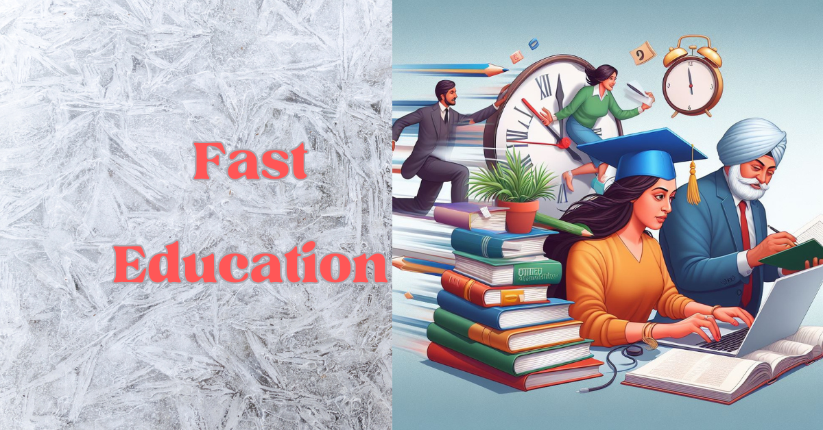 fast education